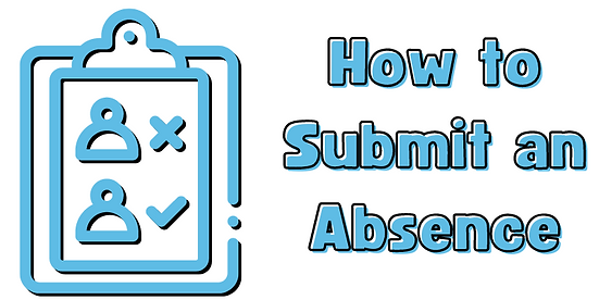 How to Submit an Absence