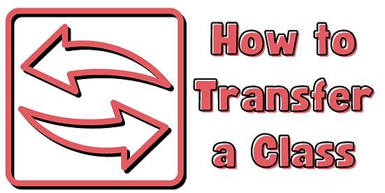 How to Transfer a Class